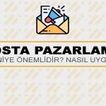 E-Posta Pazarlaması Nedir