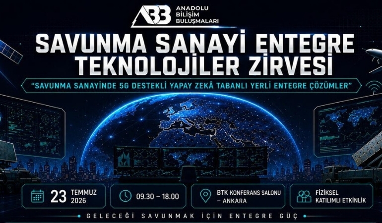 Savunma Teknolojileri Entegrasyon Zirvesi Ankara'da Gerçekleşecek!